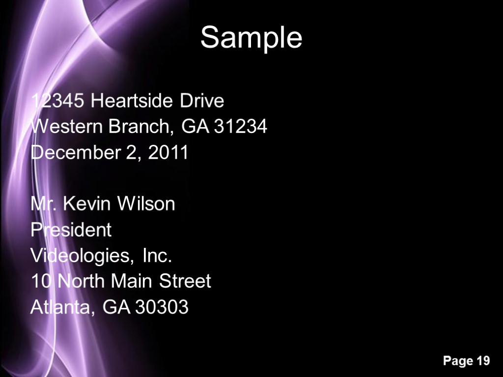 Sample 12345 Heartside Drive Western Branch, GA 31234 December 2, 2011 Mr. Kevin Wilson